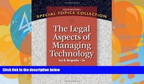 Books to Read  Legal Aspects of Managing Technology (West Legal Studies in Business Academic)