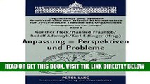 [FREE] EBOOK Anpassung - Perspektiven und Probleme: Ein interdisziplinÃ¤rer Dialog (Organismus und
