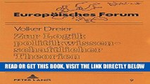 [FREE] EBOOK Zur Logik politikwissenschaftlicher Theorien: Eine metatheoretische Grundlegung zur