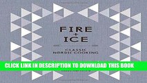 [PDF] Fire and Ice: Classic Nordic Cooking Full Colection