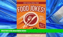Free [PDF] Downlaod  Food Jokes: Funny Food Jokes  DOWNLOAD ONLINE