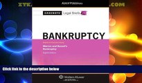 Big Deals  Casenote Legal Briefs: Bankruptcy, Keyed to Warren and Bussel, 8e  Full Read Most Wanted