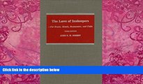 Big Deals  The Laws of Innkeepers: For Hotels, Motels, Restaurants, and Clubs  Full Ebooks Best