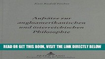 [READ] EBOOK AufsÃ¤tze zur angloamerikanischen und Ã¶sterreichischen Philosophie (German Edition)