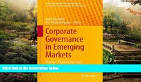 Must Have  Corporate Governance in Emerging Markets: Theories, Practices and Cases (CSR,