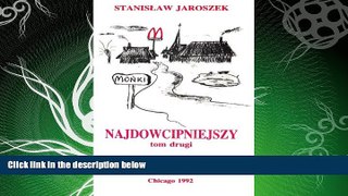 READ book  Najdowcipniejszy - Tom 2: Dowcipy, aforyzmy, anegdoty (Njadowcipnijeszy) (Volume 2)