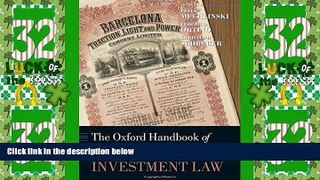 Big Deals  The Oxford Handbook of International Investment Law (Oxford Handbooks)  Full Read Best