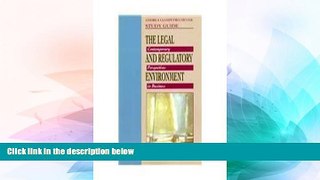 Must Have  The Legal and Regulatory Environment: Contemporary Perspectives in Business  READ Ebook