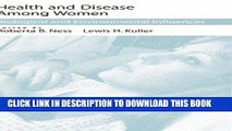 [Read PDF] Health and Disease among Women: Biological and Environmental Influences Ebook Free