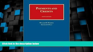 Big Deals  Payments and Credits (University Casebook Series)  Full Read Best Seller