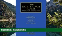 Deals in Books  The Rotterdam Rules: A Practical Annotation (Maritime and Transport Law Library)