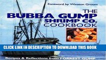 [PDF] The Bubba Gump Shrimp Co. Cookbook: Recipes and Reflections from FORREST GUMP Popular Online