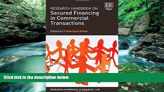 Full Online [PDF]  Research Handbook on Secured Financing in Commercial Transactions (Research