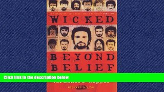 FREE DOWNLOAD  Wicked Beyond Belief: The Hunt for the Yorkshire Ripper  BOOK ONLINE