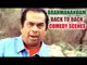 Brahmanandam Back To Back Comedy Scenes || Non Stop Comedy Scenes