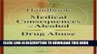 [Read PDF] Handbook of the Medical Consequences of Alcohol and Drug Abuse Ebook Free