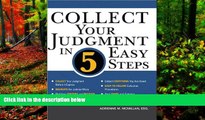 Deals in Books  Collect Your Judgment in 5 Easy Steps  Premium Ebooks Online Ebooks