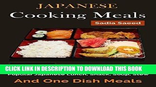 [Ebook] Japanese Recipes: Top 30 Healthy, Easy, Tasty And Popular Japanese Lunch, Snack, Soup,