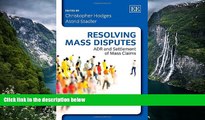 Full Online [PDF]  Resolving Mass Disputes: ADR and Settlement of Mass Claims  Premium Ebooks Full