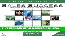 [PDF] Sales Success: Motivation From Today s Top Sales Coaches (Audio Success) [Full Ebook]