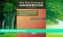 Big Deals  The Tech Contracts Handbook: Cloud Computing Agreements, Software Licenses, and Other