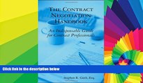 Full [PDF]  The Contract Negotiation Handbook: An Indispensable Guide for Contract Professionals