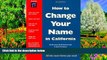 Deals in Books  How to Change Your Name in California (How to Change Your Name in California, 8th