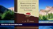 Must Have  Babylonian and Assyrian Laws, Contracts and Letters, Vol. 1 (Classic Reprint)  Premium