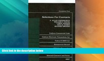Big Deals  Selections For Contracts 2007 Edition: Statutes, Restatements 2d, Forms  Full Read Most