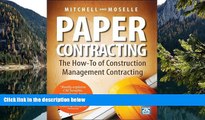 Deals in Books  Paper Contracting: The How-To of Construction Management Contracting  Premium