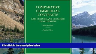 Books to Read  Comparative Commercial Contracts: Law, Culture and Economic Development (Hornbook