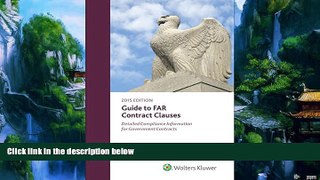 Books to Read  Guide to FAR Contract Clauses: Detailed Compliance Information for Government