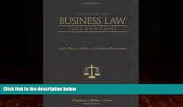 Books to Read  Business Law: Text and Cases: Legal, Ethical, Global, and Corporate Environment