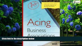 Books to Read  Acing Business Associations (Acing Law School )  Best Seller Books Best Seller