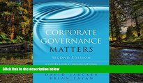 Must Have  Corporate Governance Matters: A Closer Look at Organizational Choices and Their