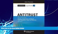 Big Deals  Antitrust: Keyed to Pitofsky, Goldschmid   Wood s Trade Regulation  Best Seller Books