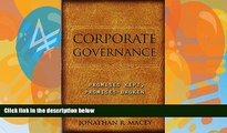 Big Deals  Corporate Governance: Promises Kept, Promises Broken  Best Seller Books Best Seller