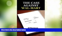 Big Deals  The Case Against Wal-Mart  Best Seller Books Best Seller