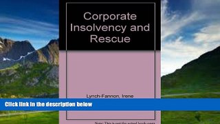 Books to Read  Corporate Insolvency and Rescue  Full Ebooks Most Wanted