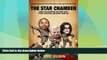 Big Deals  The Star Chamber: How Celebrities Go Free and Their Lawyers Become Famous  Best Seller