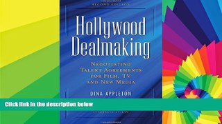 Must Have  Hollywood Dealmaking: Negotiating Talent Agreements for Film, TV and New Media  Premium