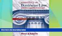Big Deals  Essentials of Business Law and the Legal Environment  Full Read Best Seller