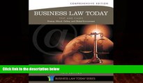 Big Deals  Business Law Today, Comprehensive: Text and Cases: Diverse, Ethical, Online, and Global