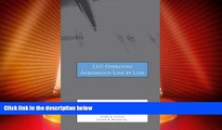 Big Deals  LLC Operating Agreements Line by Line: A Detailed Look at LLC Operating Agreements and
