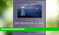 Big Deals  Business Law: Principles for Today s Commercial Environment  Full Read Most Wanted