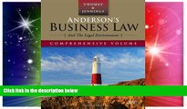 Must Have  Anderson s Business Law and the Legal Environment, Comprehensive Edition (Anderson s