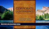 Must Have  Corporate Governance: Promises Kept, Promises Broken  READ Ebook Full Ebook