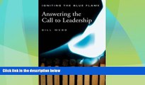 Big Deals  Igniting The Blue Flame: Answering the Call to Leadership  Best Seller Books Best Seller
