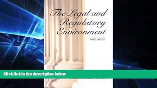 Must Have  The Legal and Regulatory Environment (3rd Edition)  READ Ebook Full Ebook