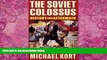 Big Deals  The Soviet Colossus: History and Aftermath  Full Ebooks Most Wanted